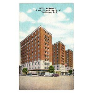 Vintage Hotel Annapolis Washington D.C. Postcard Travel Tourism US Capital